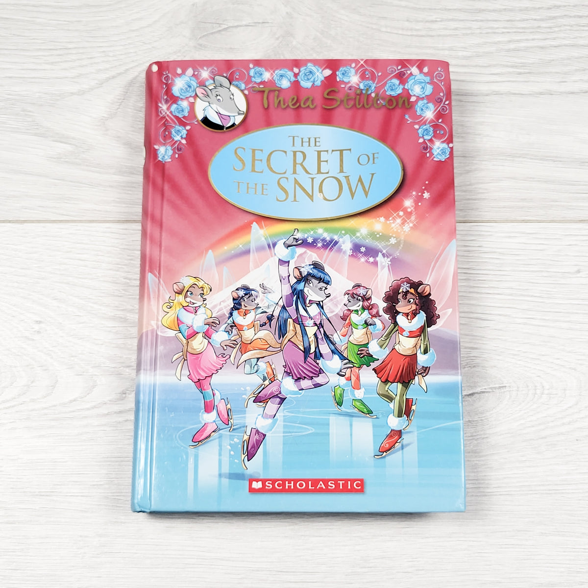 The Secret of Snow. Hardcover Thea Stilton chapter book