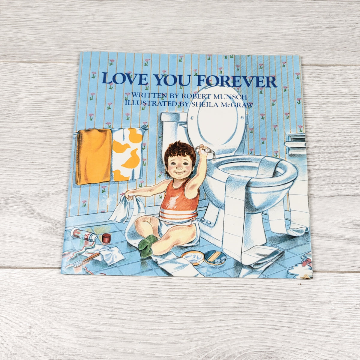 Love You Forever. Soft cover book