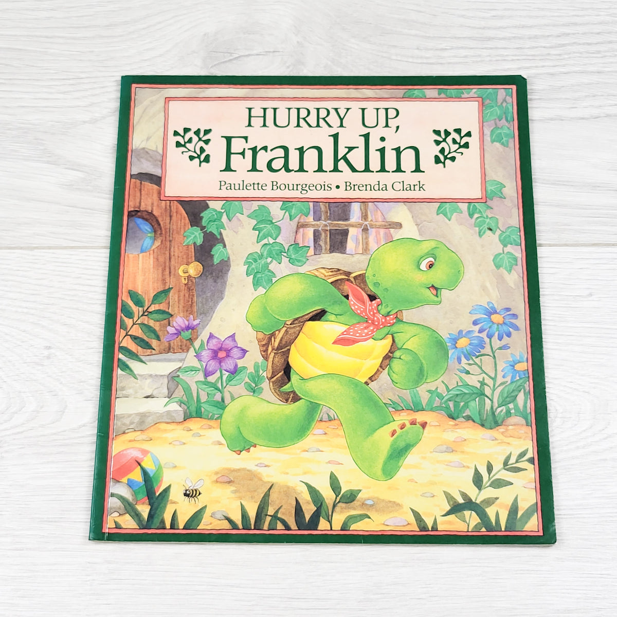 Hurry Up, Franklin - soft cover book
