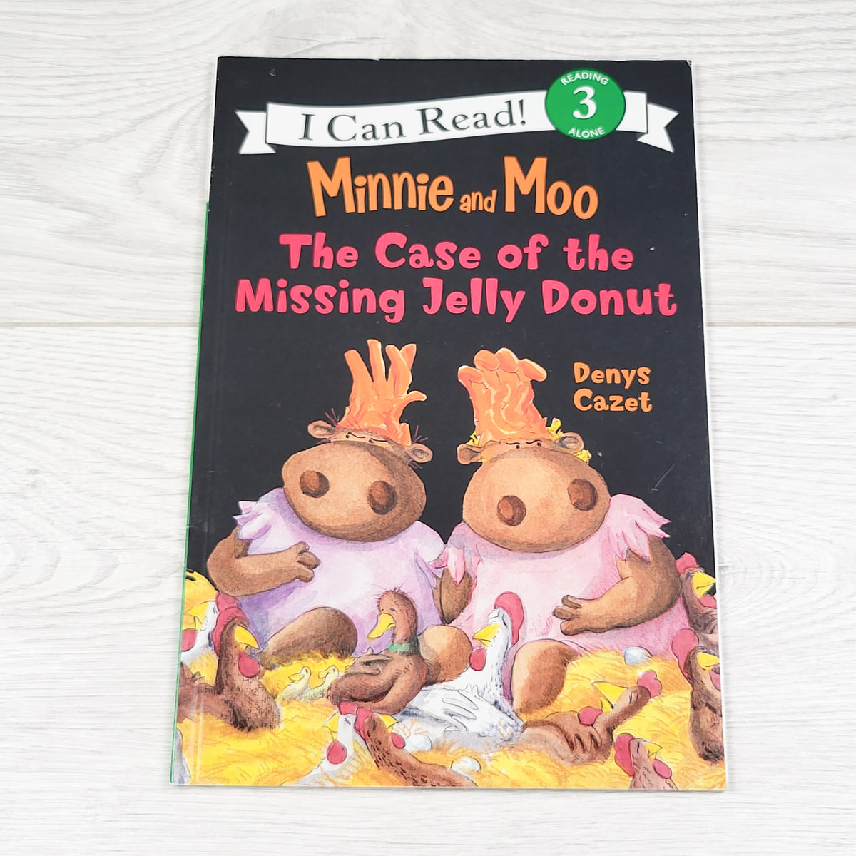 Minnie and Moo: The Case of the Missing Jelly Donut - soft cover early reader