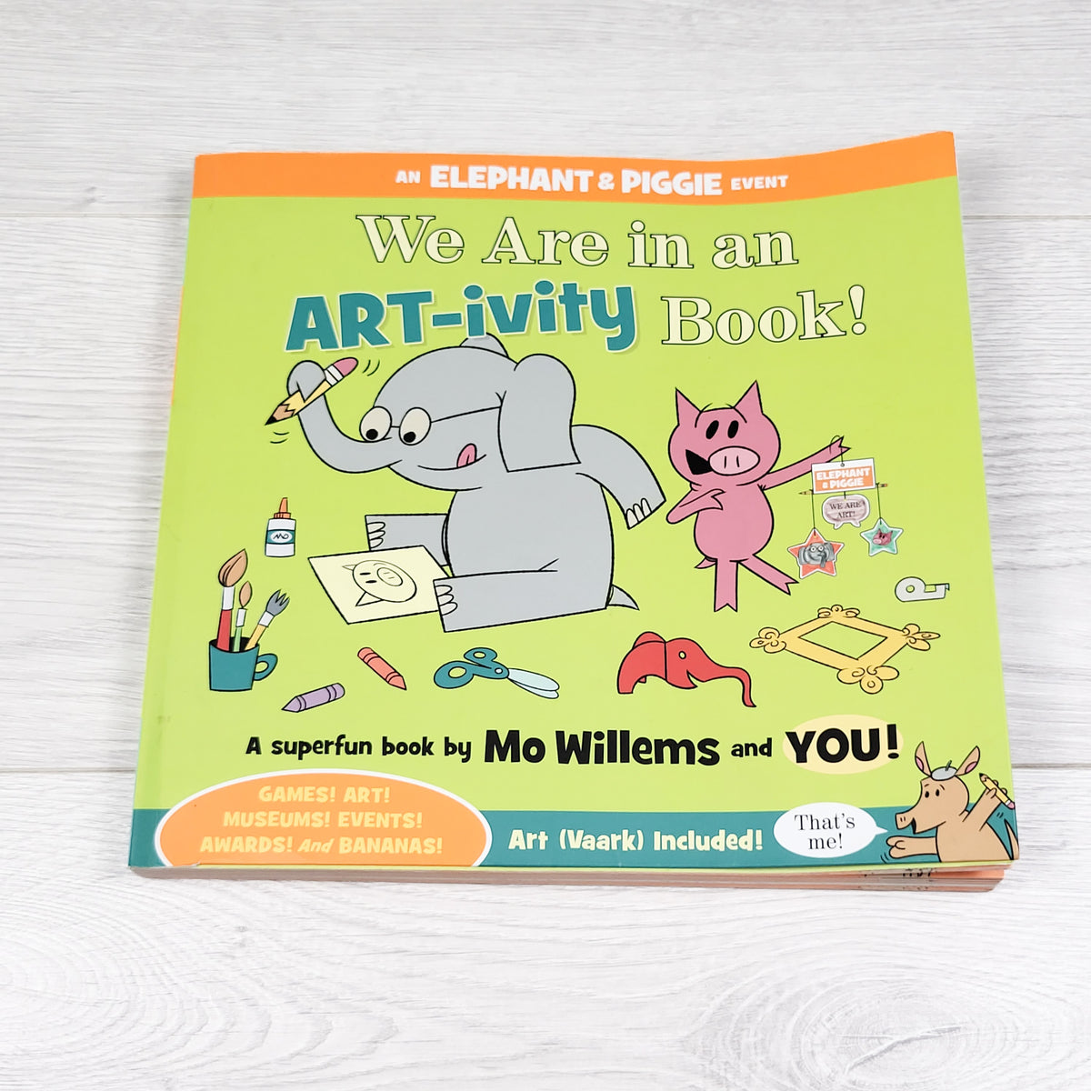 Elephant and Piggie: We are in an Art-ivity Book (sorry, no shipping)