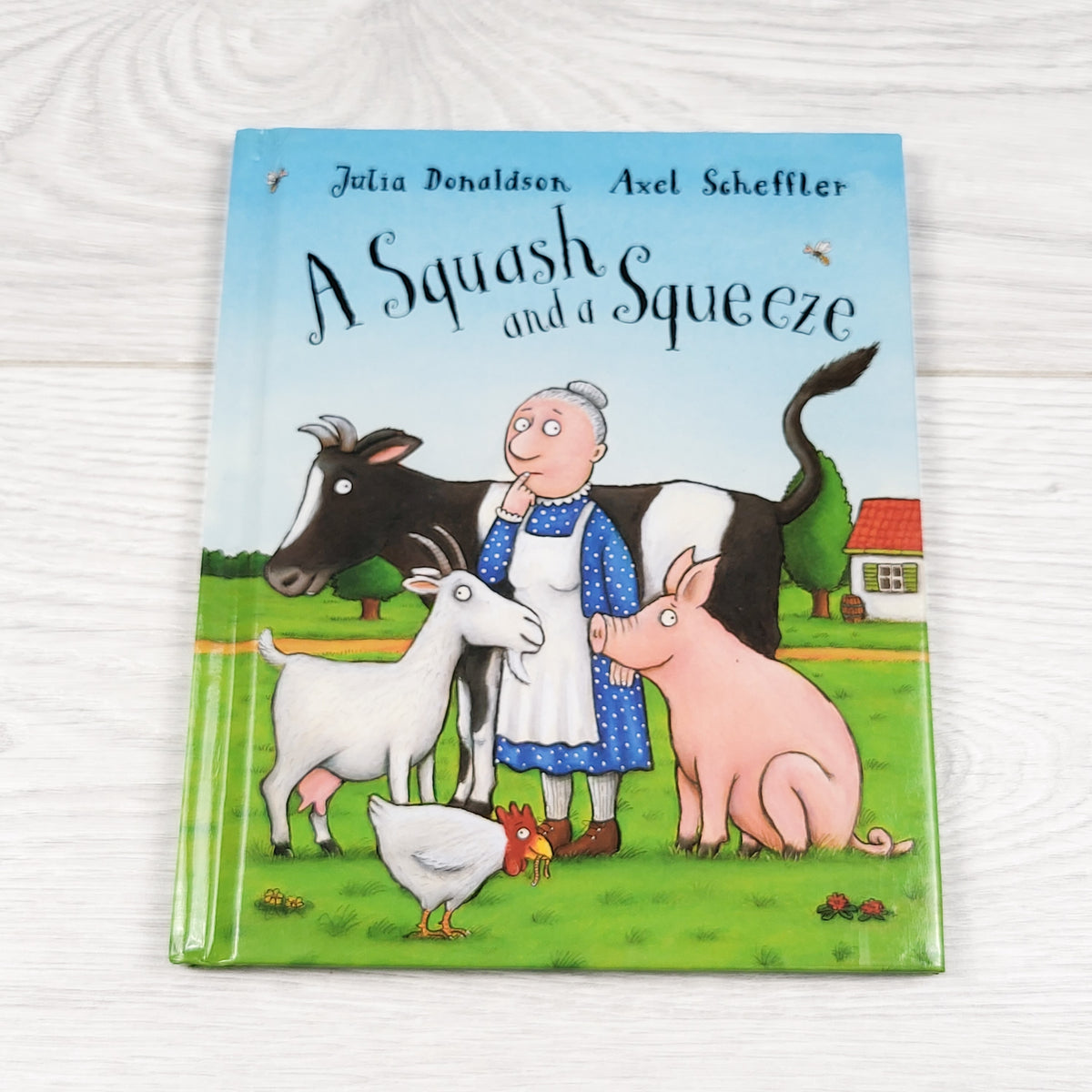 A Squash and a Squeeze - hardcover book