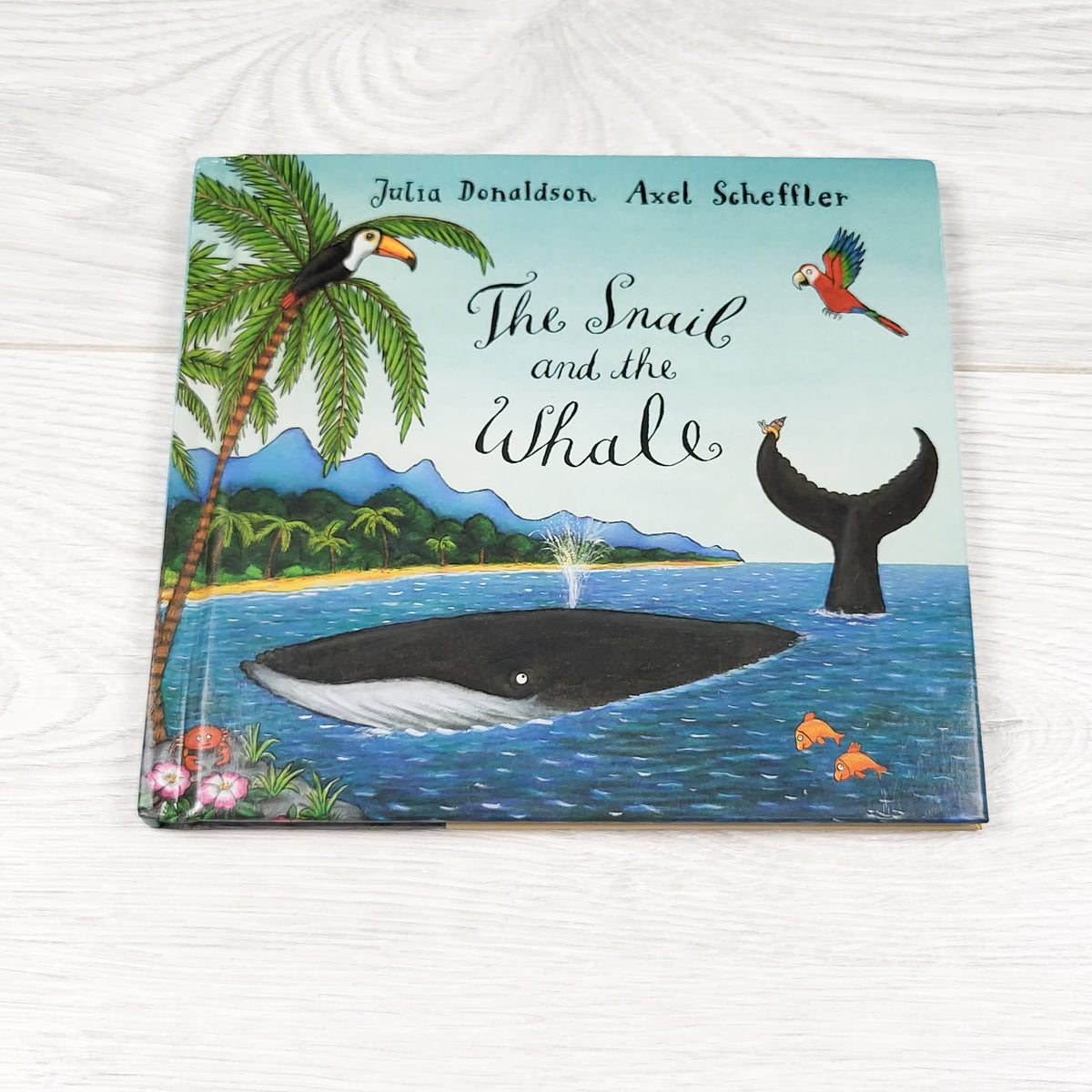 The Snail and the Whale - hardcover book