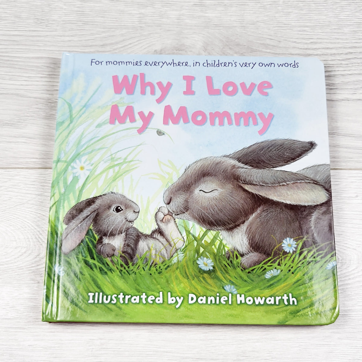 Why I Love My Mommy - large board book (sorry, no shipping)