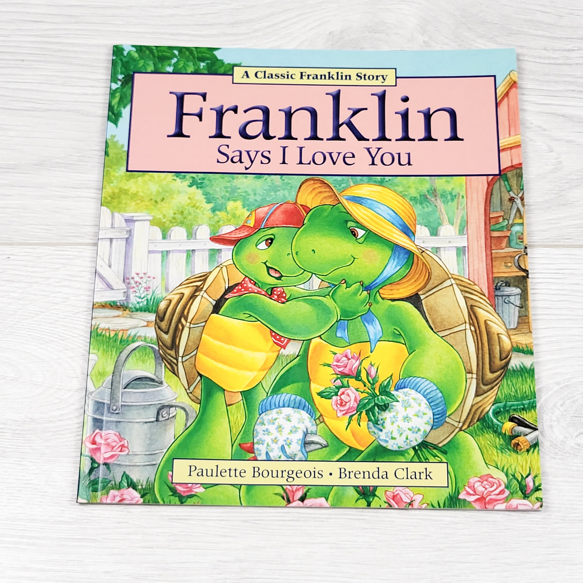 Franklin Says I Love You - soft cover book